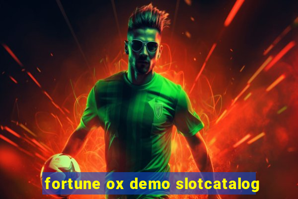 fortune ox demo slotcatalog